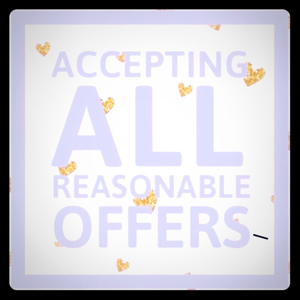accepting all reasonable offers 💜